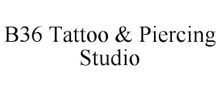 B36 TATTOO & PIERCING STUDIO