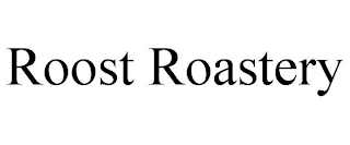 ROOST ROASTERY