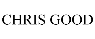 CHRIS GOOD