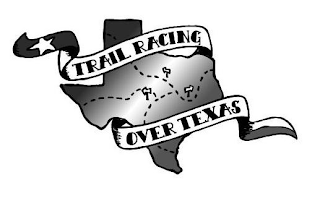 TRAIL RACING OVER TEXAS