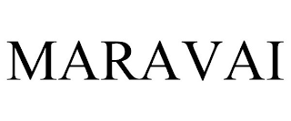 MARAVAI