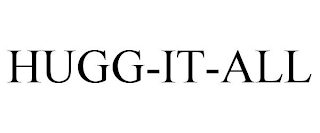 HUGG-IT-ALL