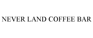 NEVER LAND COFFEE BAR