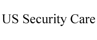 US SECURITY CARE