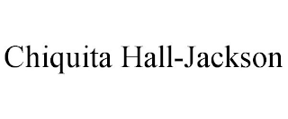 CHIQUITA HALL-JACKSON