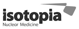 ISOTOPIA NUCLEAR MEDICINE