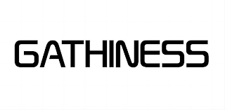 GATHINESS