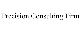 PRECISION CONSULTING FIRM