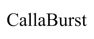 CALLABURST