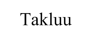 TAKLUU