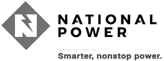 N NATIONAL POWER SMARTER, NONSTOP POWER.