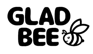 GLAD BEE