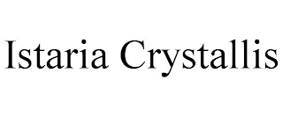 ISTARIA CRYSTALLIS