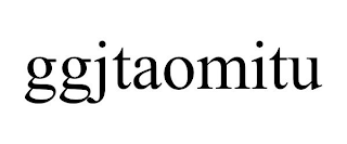 GGJTAOMITU
