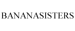 BANANASISTERS
