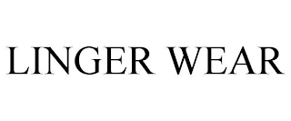 LINGER WEAR