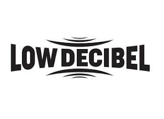 LOW DECIBEL