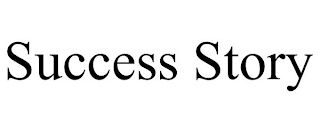 SUCCESS STORY