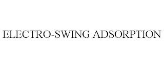 ELECTRO-SWING ADSORPTION