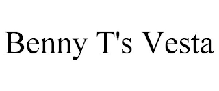 BENNY T'S VESTA