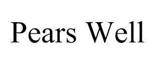 PEARS WELL