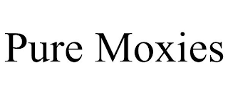 PURE MOXIES