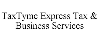 TAXTYME EXPRESS TAX & BUSINESS SERVICES