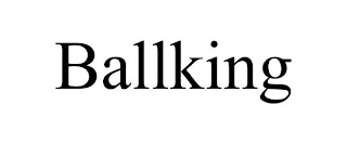 BALLKING