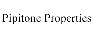 PIPITONE PROPERTIES