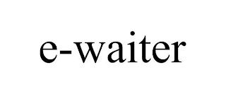 E-WAITER