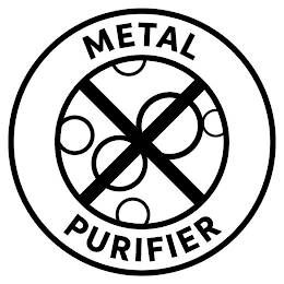 METAL PURIFIER X