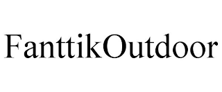 FANTTIKOUTDOOR