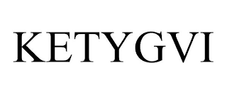 KETYGVI