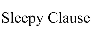 SLEEPY CLAUSE
