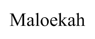 MALOEKAH