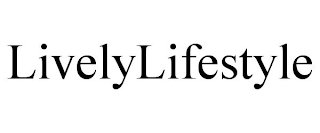 LIVELYLIFESTYLE