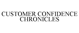 CUSTOMER CONFIDENCE CHRONICLES