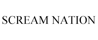 SCREAM NATION