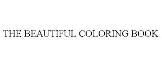 THE BEAUTIFUL COLORING BOOK