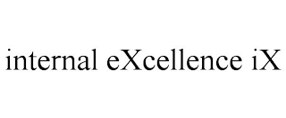 INTERNAL EXCELLENCE IX