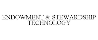 ENDOWMENT & STEWARDSHIP TECHNOLOGY