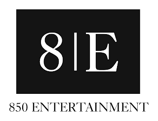 8 E 850 ENTERTAINMENT