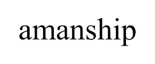 AMANSHIP