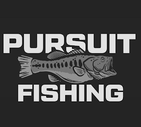 PURSUIT FISHING