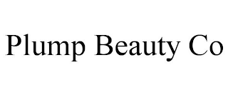 PLUMP BEAUTY CO