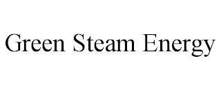 GREEN STEAM ENERGY