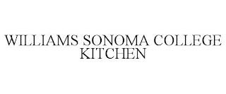 WILLIAMS SONOMA COLLEGE KITCHEN