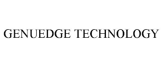 GENUEDGE TECHNOLOGY