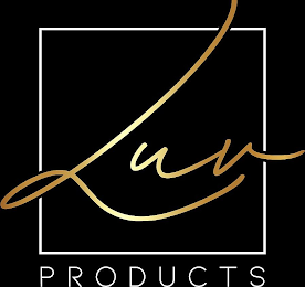 LUV PRODUCTS