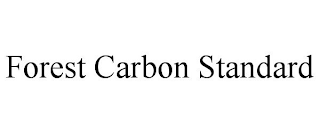 FOREST CARBON STANDARD